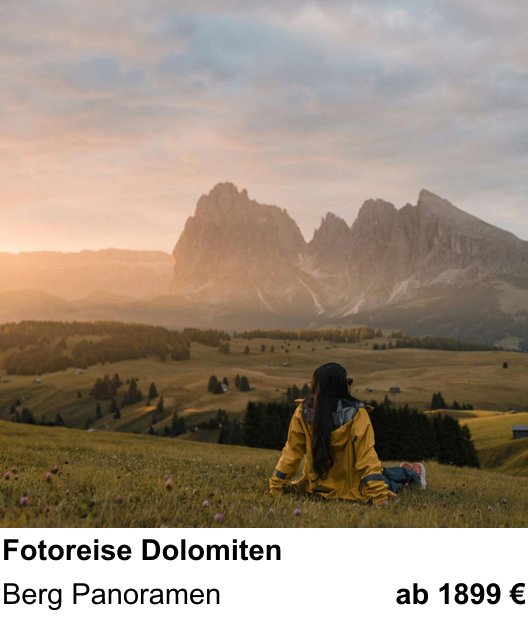 Perspektivischer Foto-Workshop über Fotoreise Dolomiten: Berg Panoramen