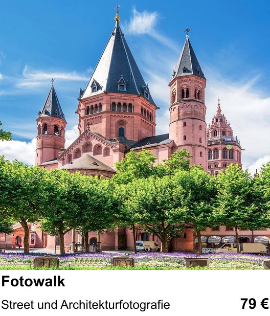 Fotografie-Training in Mainz: Fotografischer Stadtrundgang und Street und Architekturfotografie