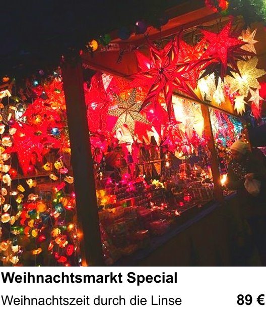 Fotografie-Training in Mainz: Weihnachtsmarkt Special und Weihnachtszeit durch die Linse