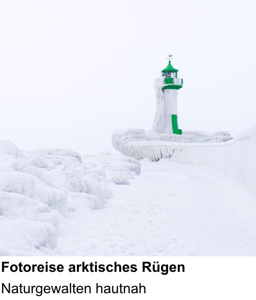 Perspektivischer Foto-Workshop über Fotoreise arktisches Rügen: Naturgewalten hautnah